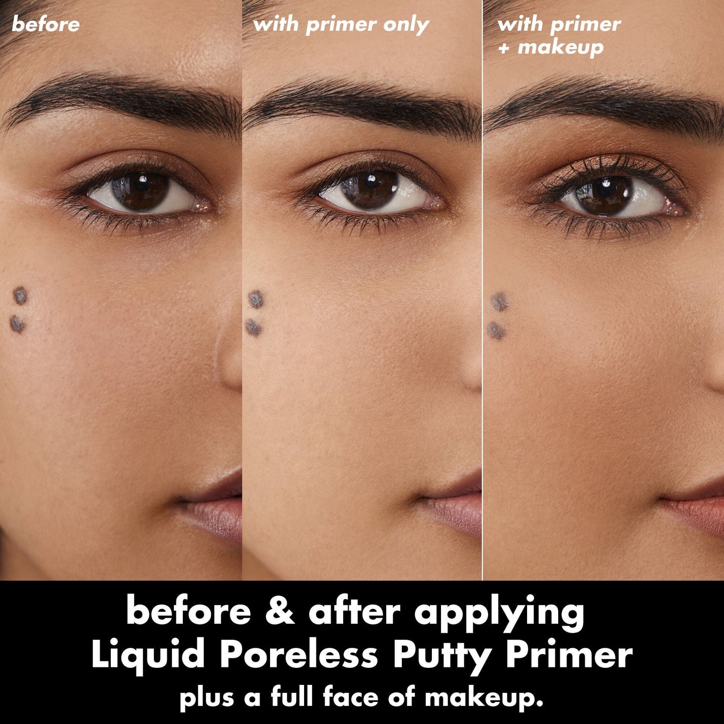 liquid-poreless-putty-primer-u8 0326_EDU_LiquidPorelessPuttyPrimer_BA_TRIPTYCH_Sanzeda.jpg