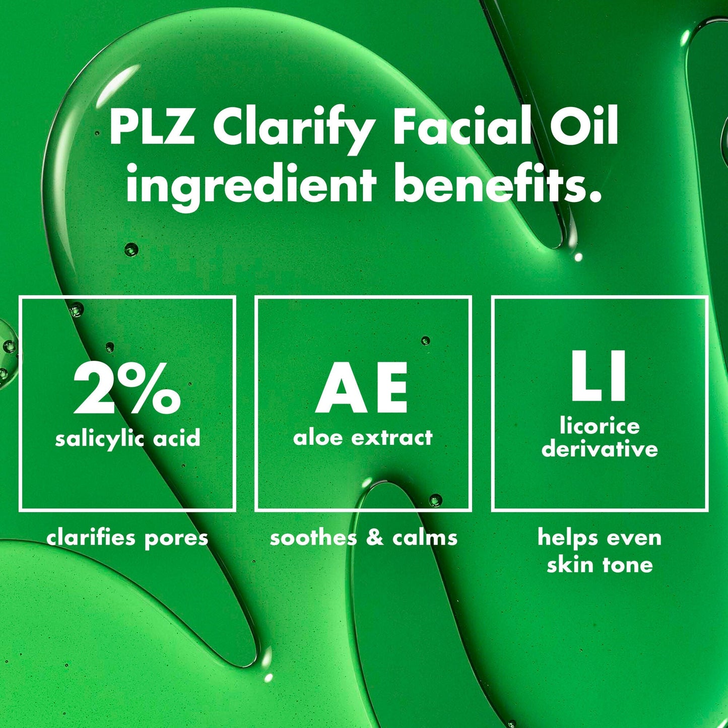 plz-clarify-facial-oil-o5 0326_EDU_PlzClarify_Ingredients.jpg