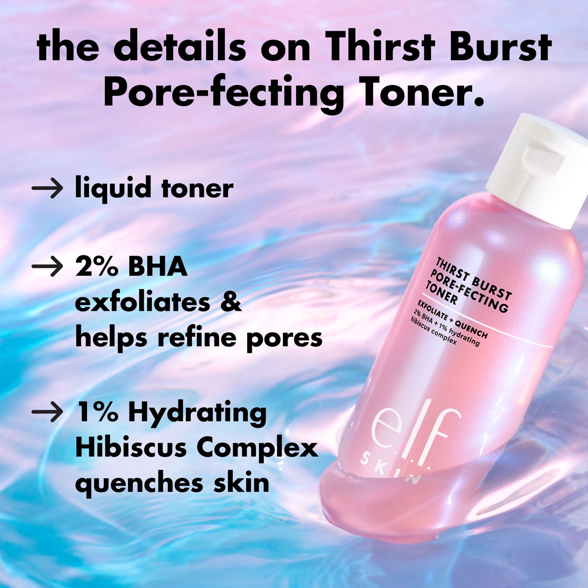 thirst-burst-pore-fecting-toner-r0 0326_EDU_THIRSTBURSTTONER_Details.jpg