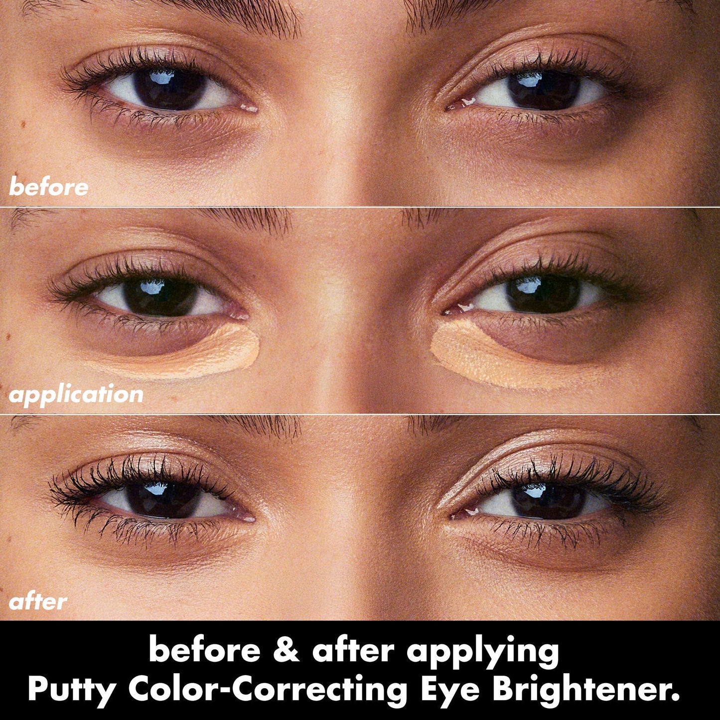 putty-color-correcting-eye-brightener-t6 0426_EDU_PuttyColorCorrectingEyeBrightener_BA_dcb4dc5f-7cb2-49db-8516-e40e9308d2af.jpg