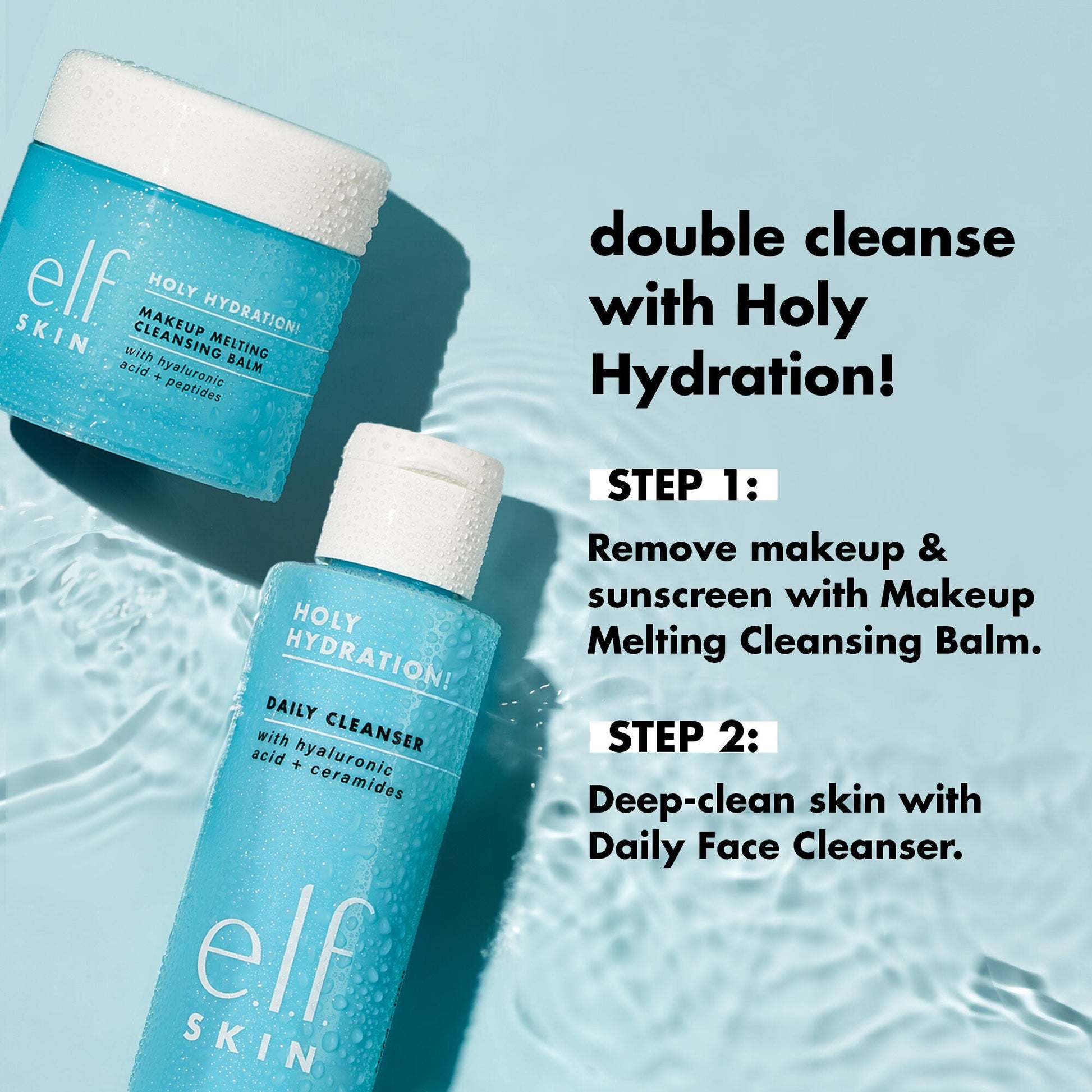 holy-hydration-makeup-melting-cleansing-balm-c7 1023_EDUCATION_CLEANSING_BALM_DOUBLE_CLEANSE_fff1ca6a-fc2b-45e7-9f71-5fefa8c61ea5.jpg