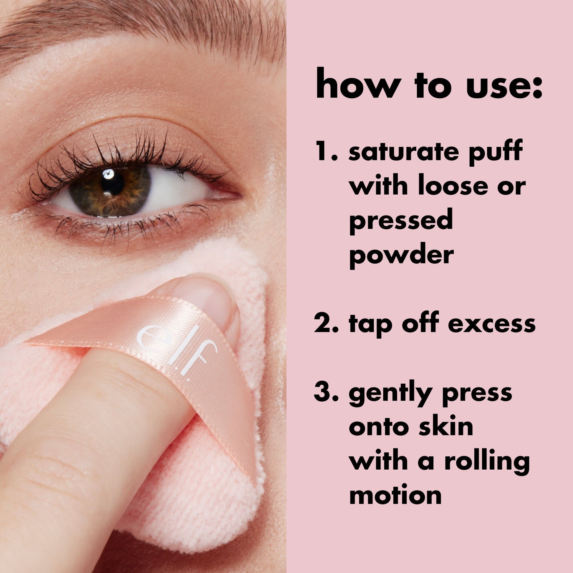 halo-glow-pinkie-puffs-e2 1123_PDP_BRUSHES_HALO_GLOW_POWDER_PUFF_HOW-TO.jpg